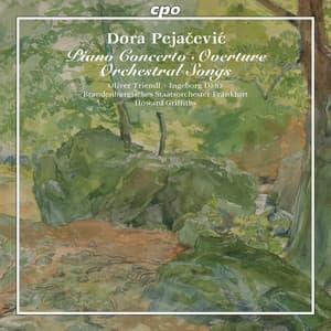 Pejačević: Piano Concerto, Overture & Orchestral Songs - Dora Pejačević