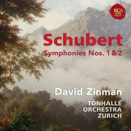 Schubert: Symphonies Nos. 1 & 2 - Franz Schubert