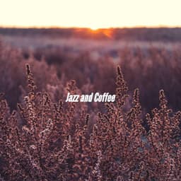 Jazz and Coffee - Música Tranquila para Bares