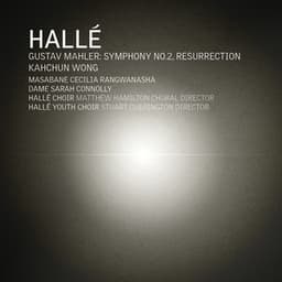 Mahler: Symphony No. 2 in C Minor "Resurrection" - Gustav Mahler