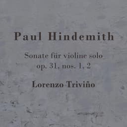 Paul Hindemith: Sonate Für Solo Violin, Op. 31 1/2 - Paul Hindemith