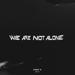 Ellen Allien Presents We Are Not Alone, Pt. 6 - Ellen Allien