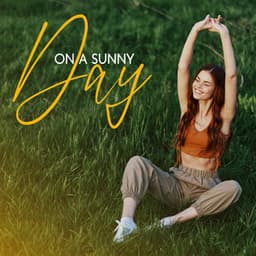 On a Sunny Day - Jazz Instrumental Relax Center