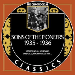 Sons Of The Pioneers 1935-1936 - Sons of the Pioneers