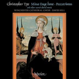 Tye: Missa Euge bone & Other Sacred Music - Christopher Tye