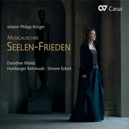 Johann Philipp Krieger: Musicalischer Seelen-Frieden. Geistliche Konzerte - Johann Philipp Krieger