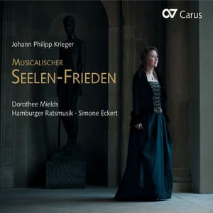 Johann Philipp Krieger: Musicalischer Seelen-Frieden. Geistliche Konzerte - Johann Philipp Krieger