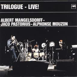 Trilogue - Albert Mangelsdorff
