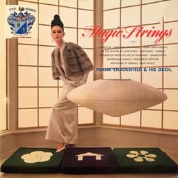 Magic Strings - Frank Chacksfield & His Orchestra