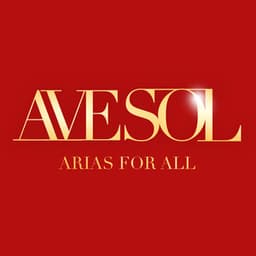Arias for All - Ave Sol