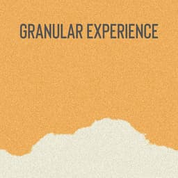Granular Experience - Ambient Nature White Noise