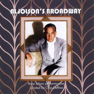 Al Jolson's Broadway - Al Jolson