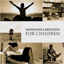 Mindfulness & Meditation for Children - Yoga Music Kids Masters