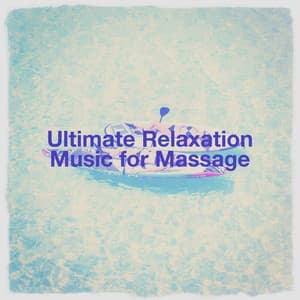 Ultimate Relaxation Music for Massage - Asian Zen: Spa Music Meditation