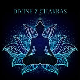 Divine 7 Chakras: Frequencies to Unblock All Chakras, Positive Aura Manifestation, Chakra Meditation - Heart Chakra Association