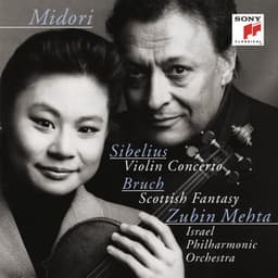 Sibelius: Violin Concerto, Op. 47 & Bruch: Scottish Fantasy, Op. 46 - Midori