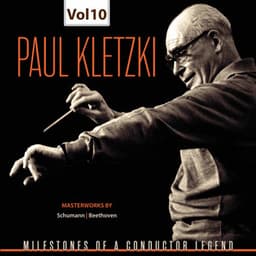 Milestones of a Conductor Legend: Paul Kletzki, Vol. 10 - Paul Kletzki