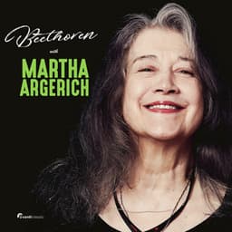 Beethoven with Martha Argerich - Martha Argerich