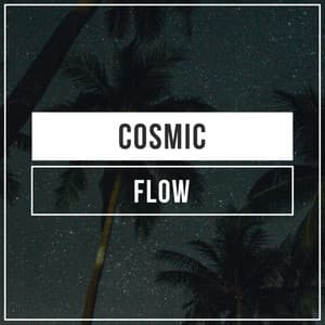Cosmic Flow, Vol. 1 - Sonoramic
