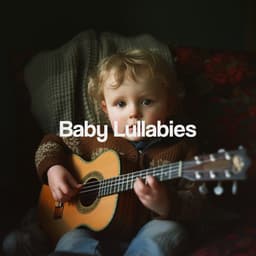 Baby Lullabies - Sleep Baby Sleep