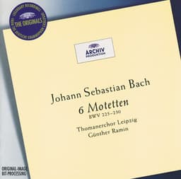 Bach: 6 Motets BWV 225-230 - Johann Sebastian Bach