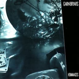 Hommages - Gavin Bryars
