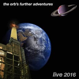 Further Adventures - The Orb
