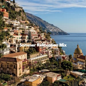 Summer Relaxation Mix - Alternative Lounge Jazz Premiere