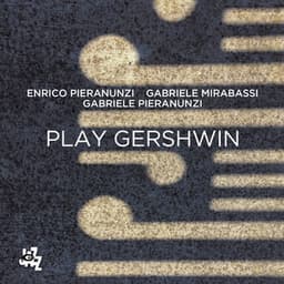 Play Gershwin - Enrico Pieranunzi