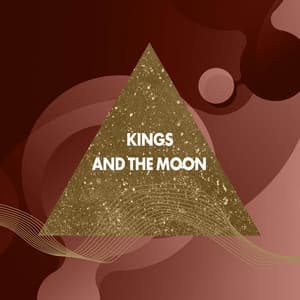 Kings and the Moon - Astramento