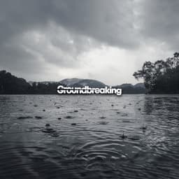 Groundbreaking - Thunder Storms