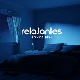 Relajantes Tonos REM: Sueño Profundo, Terapia de Sueño Tranquilo - Serenidad Academy