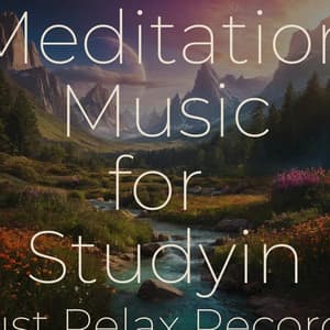 Meditation Music for Studying - Best Relaxing SPA Music