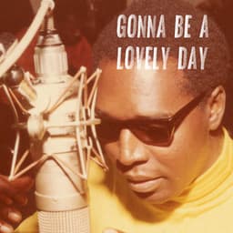 Gonna Be a Lovely Day - Clarence Carter