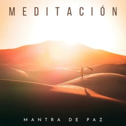 Meditación: Mantra De Paz - Yoga