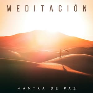 Meditación: Mantra De Paz - Yoga