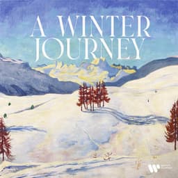 A Winter Journey - Wolfgang Amadeus Mozart