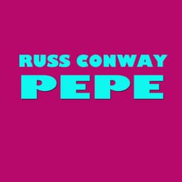 Pepe - Russ Conway