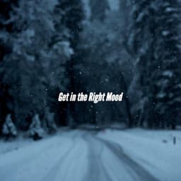 Get in the Right Mood - Musica da Ristorante