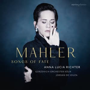 Mahler – Songs of Fate - Gustav Mahler
