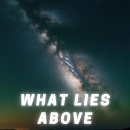What Lies Above - Alpha Vectoriam