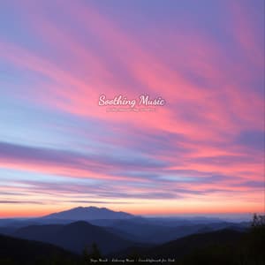 Soothing Music for Sleep, Relaxation, Yoga, to Chill Out 2 - Yoga Musik