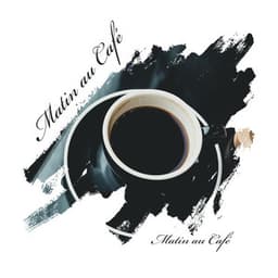 Matin au Café : Ecoute facile, Jazz lounge, Repos et détente - Jazz instrumentale académie