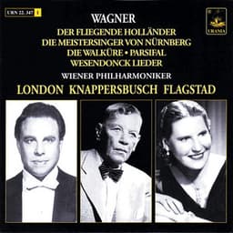 Wagner: Der Fliegede Holländer, Die Meistersinger Von Nürnberg, Die Walküre, Parsifal, Wesendock Lieder - Richard Wagner