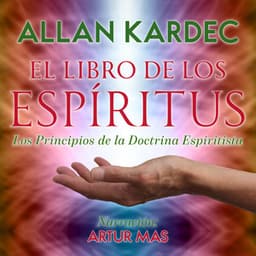 El Libro de los Espíritus - Artur Mas