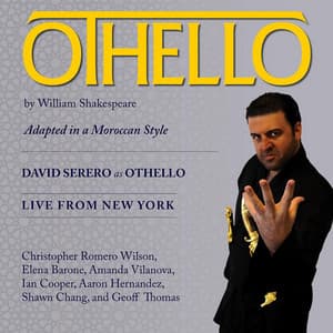 Othello in a Moroccan Style: Live from New York - David Serero