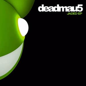 Jaded - deadmau5