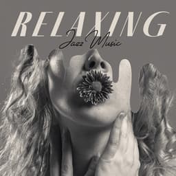 Relaxing Jazz Music - Instrumental Time for Meditation - Piano Lounge Club