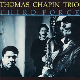 Third Force - Thomas Chapin