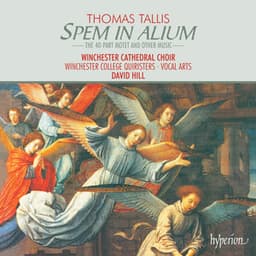 Tallis: Spem in alium & Other Choral Works - Thomas Tallis